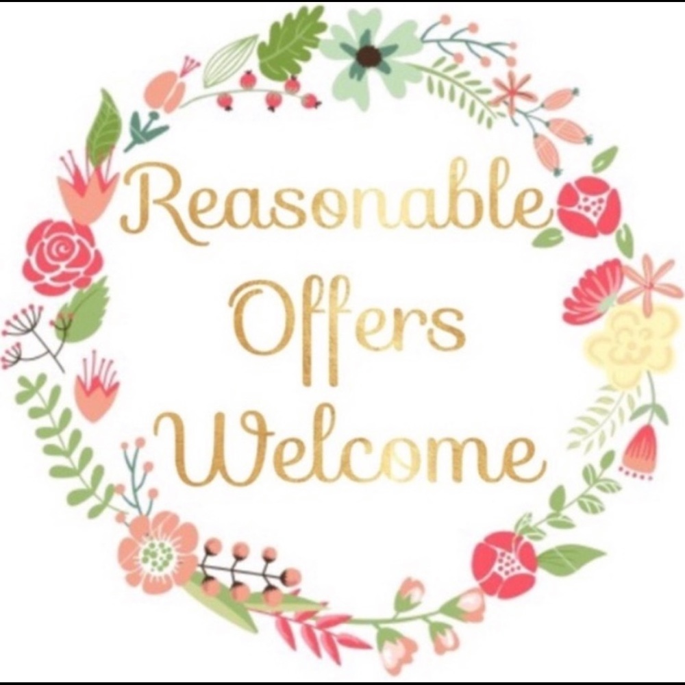 Reasonable Offers Welcome